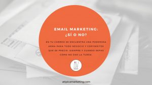 Email marketing: ¿sí o no?